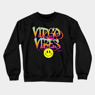 Virgo Vibes Graffiti Zodiac Birthday Crewneck Sweatshirt